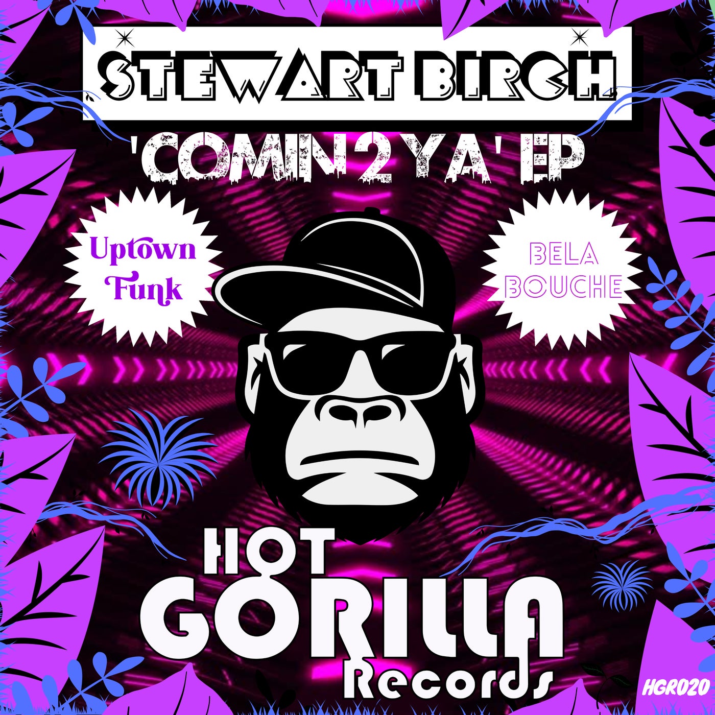 Stewart Birch - Comin' 2 Ya EP [HGR020]